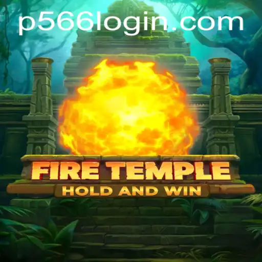 Experience the Thrill of FireTemple: A Comprehensive Guide