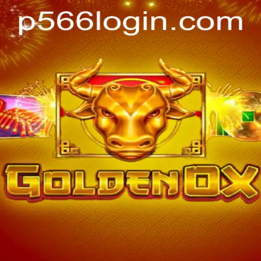 GoldenOx: A Riveting Journey into the World of P566