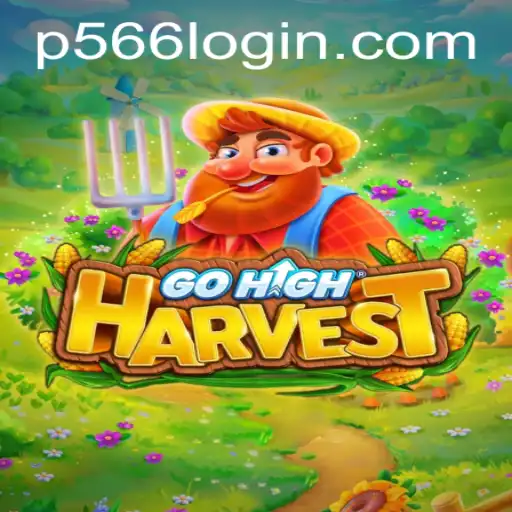 Explore the Exciting World of GoHighHarvest: A New Gaming Experience
