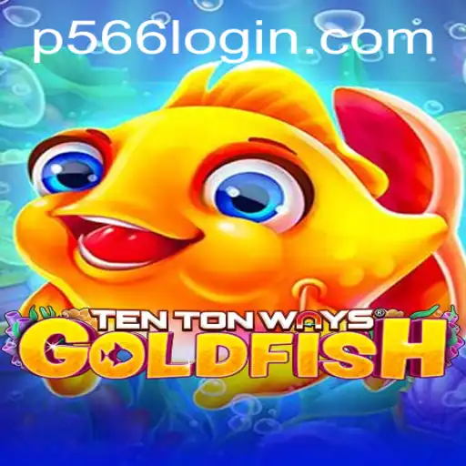 Exploring the Thrilling World of TenTonWaysGoldfish: A Deep Dive into Gameplay and Strategy